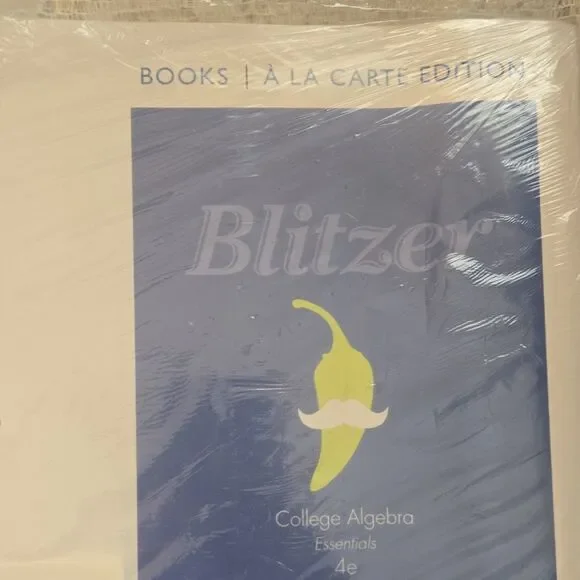 Blitzer College Algebra Essentials A La Carte Edition Algebra Textbook